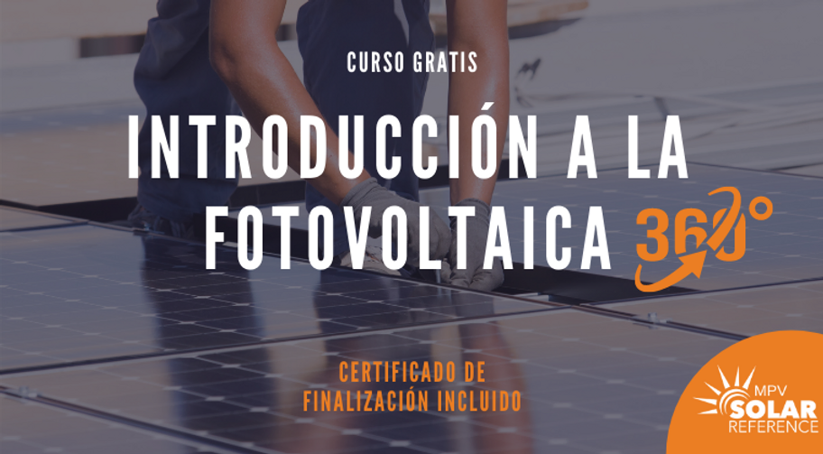 Cursos de energía solar 12 Introduccion a la FV 360o Cursos de energía solar